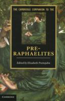 The Cambridge Companion to the Pre-Raphaelites