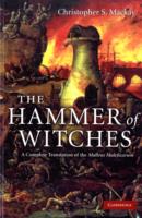 The Hammer of Witches: A Complete Translation of the Malleus Maleficarum