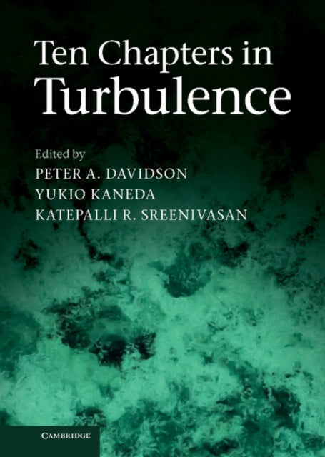 Ten Chapters in Turbulence