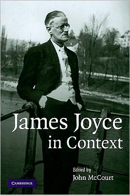 JAMES JOYCE IN CONTEXT