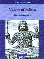 Visions of Politics: Hobbes and Civil Science