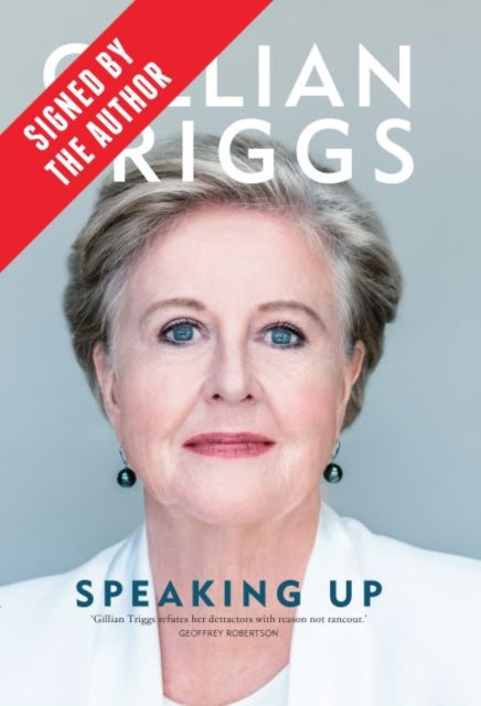 Speaking Up (Signed by Gillian Triggs)