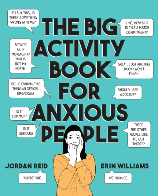 BIG ACTIVITY BOOK FOR ANXIOUS PEOPLE, THE