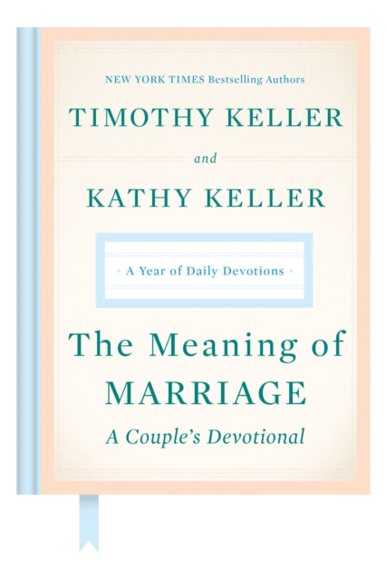 Meaning of Marriage: A Couple's Devotional