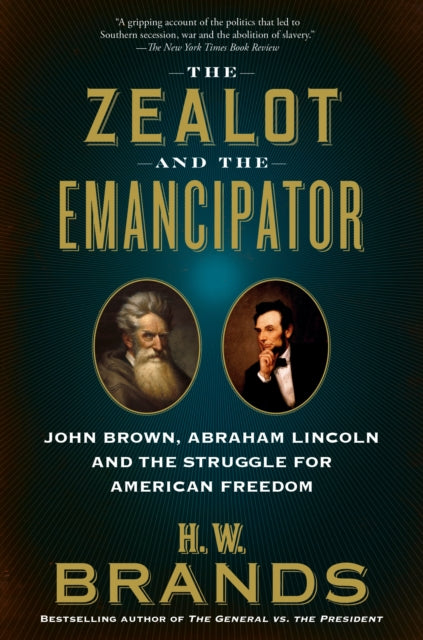 Zealot and the Emancipator