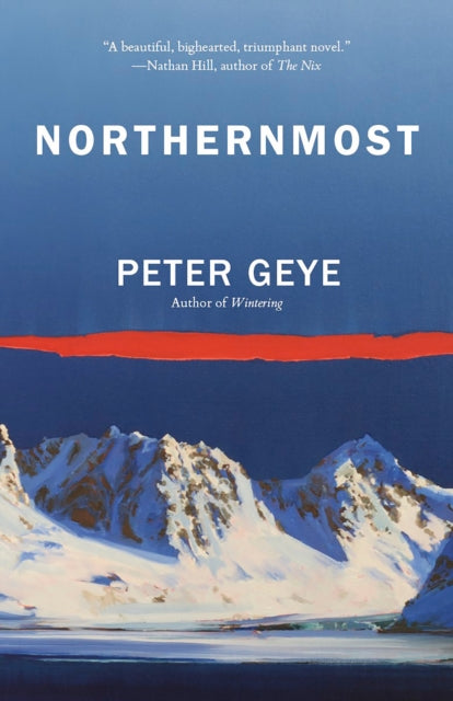 Northernmost - A Novel