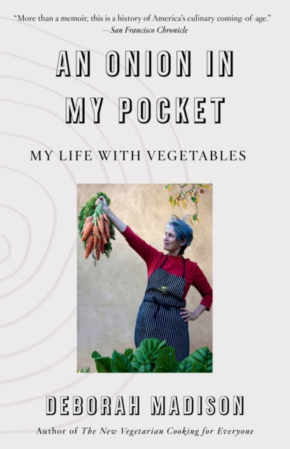Onion in My Pocket, An - My Life with Vegetables