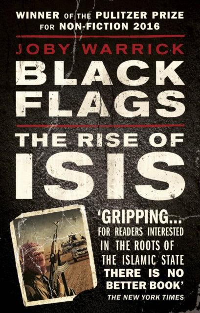 Black Flags: The Rise of ISIS