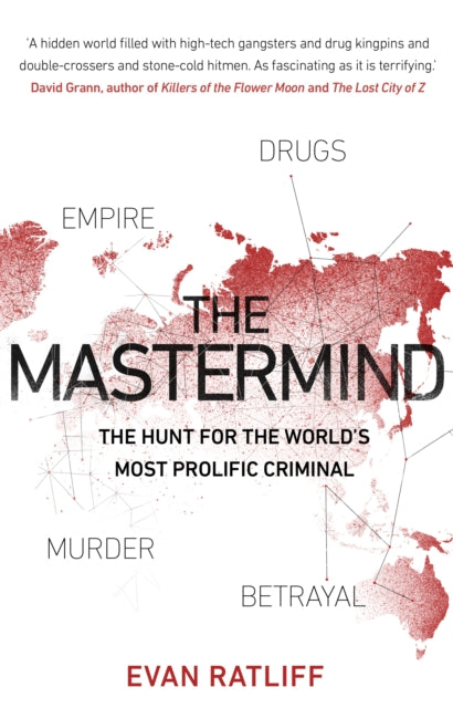 The Mastermind - The hunt for the World's most prolific criminal