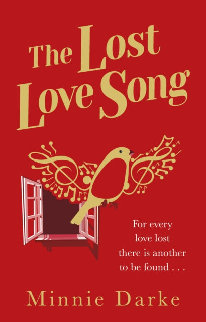 The Lost Love Song - The beautiful and romantic new book from the author of Star-Crossed