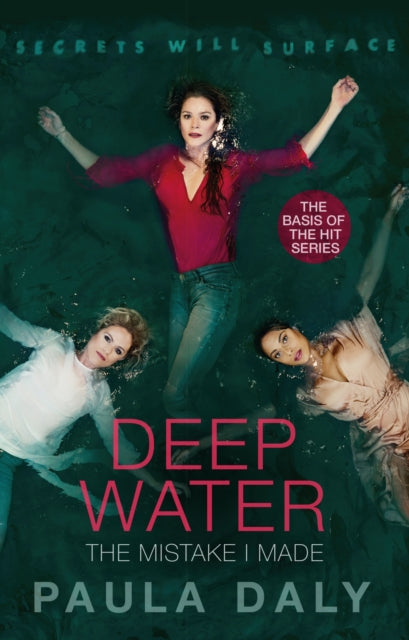 The Mistake I Made - the basis for the TV series DEEP WATER