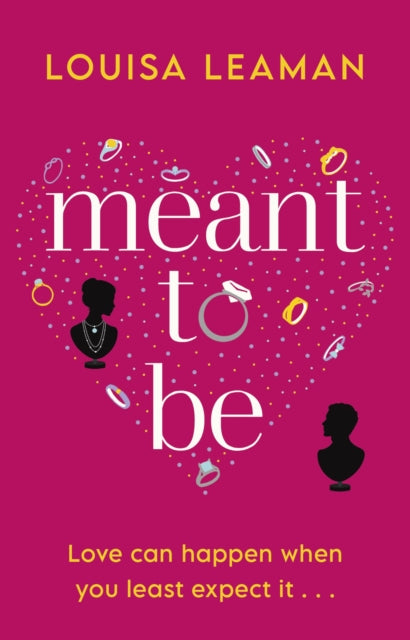 Meant to Be - A heart-warming romance about finding love in unexpected places