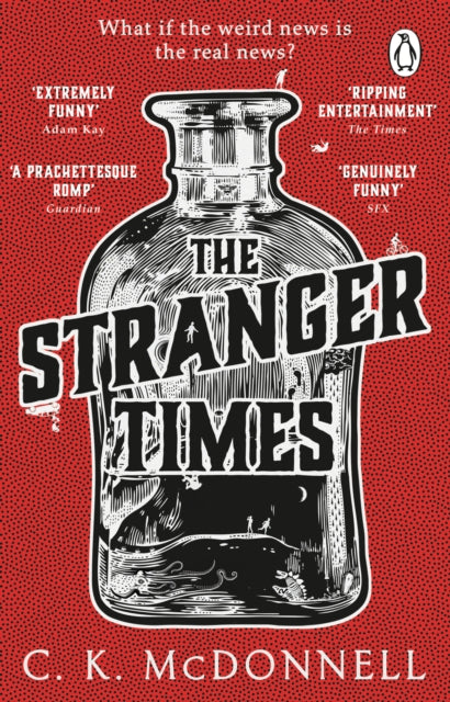 The Stranger Times - (The Stranger Times 1)