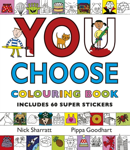 You Choose: Colouring Book with Stickers