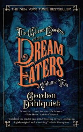 The Glass Books of the Dream Eaters, Vol. 2