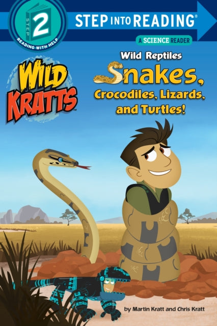 Wild Reptiles Snakes, Crocodiles, Lizards And Turtles Step Into Reading Lvl 2