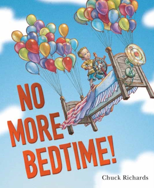 No More Bedtime!