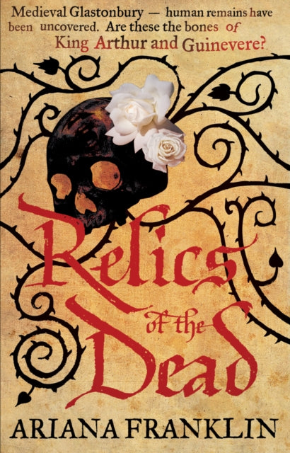 Relics of the Dead: Mistress of the Art of Death, Adelia Aguilar series 3