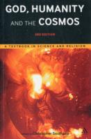 God, Humanity and the Cosmos: A Textbook in Science and Religion