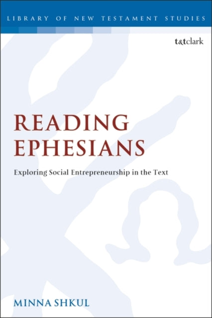 Reading Ephesians