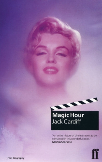 Magic Hour: A Life in Movies