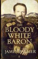 The Bloody White Baron