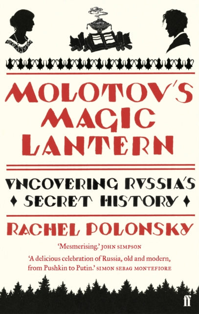 Molotov's Magic Lantern