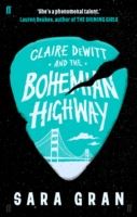 Claire DeWitt and the Bohemian Highway