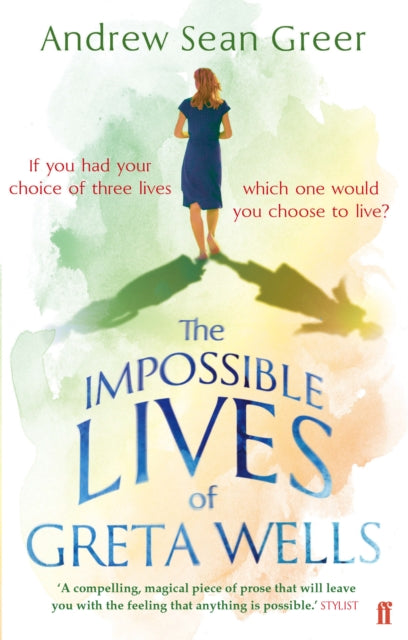 Impossible Lives of Greta Wells