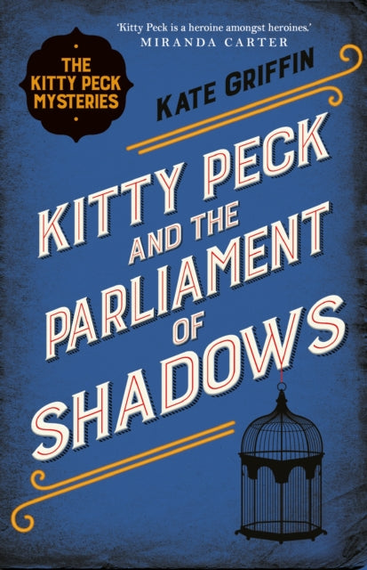 Kitty Peck and the Parliament of Shadows