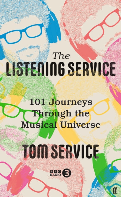 The Listening Service - 101 Journeys through the Musical Universe