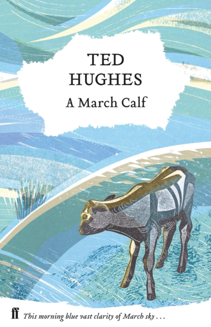 A March Calf - Collected Animal Poems Vol 3