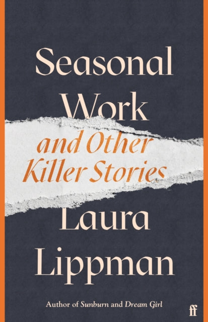 Seasonal Work - And Other Killer Stories