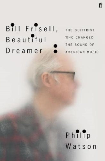 Bill Frisell, Beautiful Dreamer