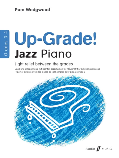 Up-Grade! Jazz Piano Grades 3-4