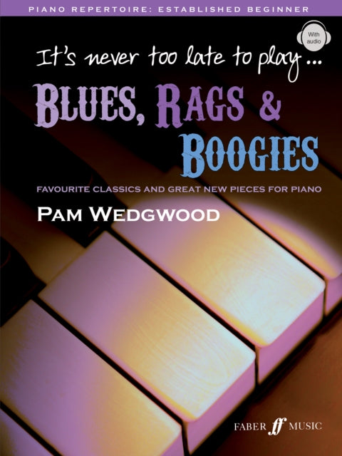 It's Never Too Late to Play Blues: (book/CD)