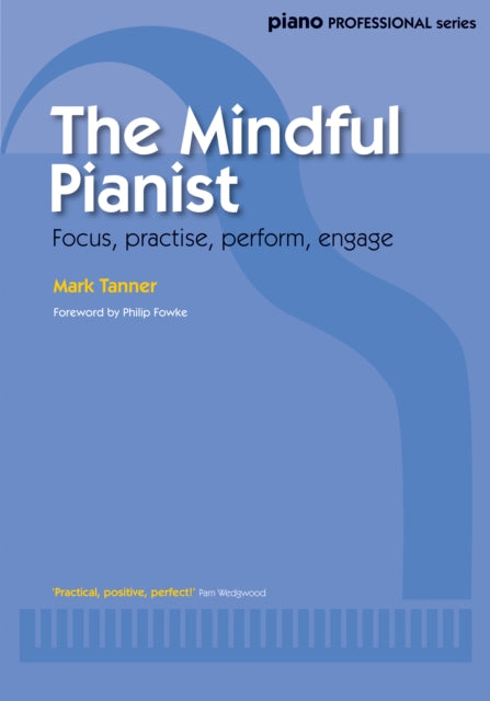 Mindful Pianist