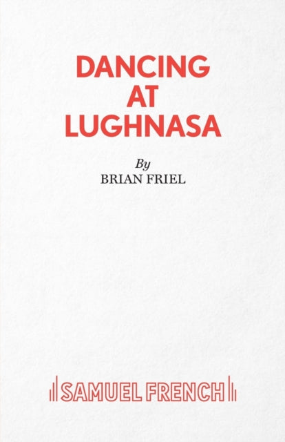 Dancing at Lughnasa