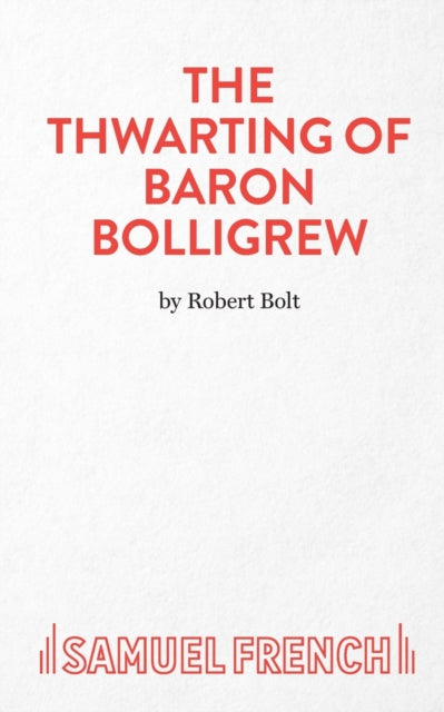 Thwarting of Baron Bolligrew
