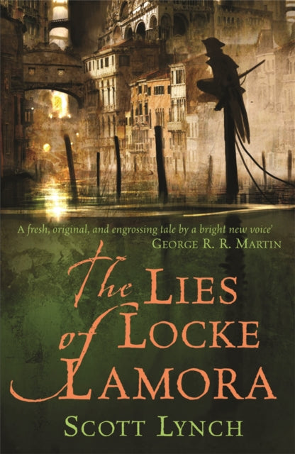 The Lies of Locke Lamora (Gentleman Bastards, Book 1)