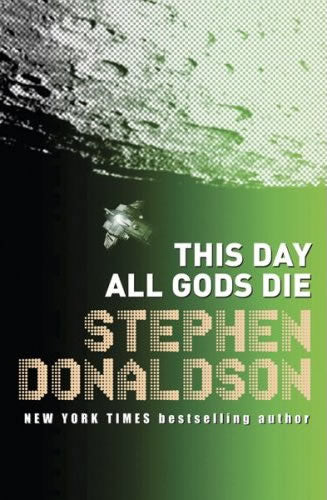 This Day All Gods Die (The Gap Sequence 4)