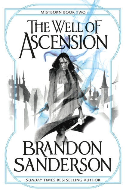 The Well of Ascension: Mistborn Book Two