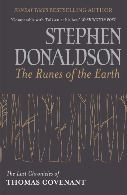 The Runes Of The Earth: The Last Chronicles of Thomas Covenant