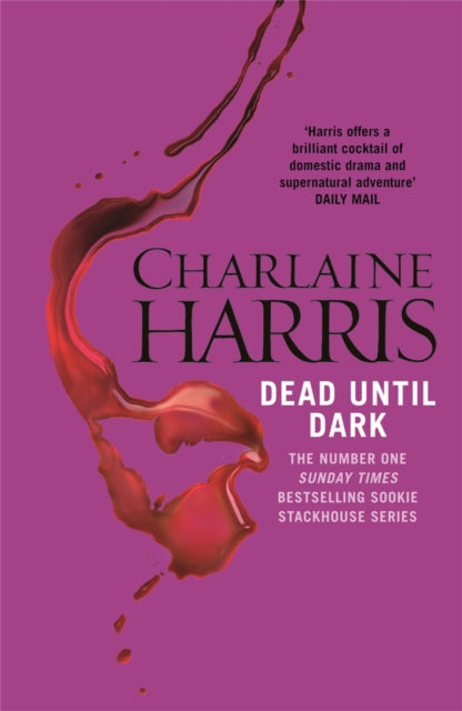 Dead Until Dark: A True Blood Novel