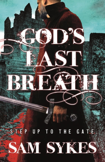 God's Last Breath - Bring Down Heaven Book 3