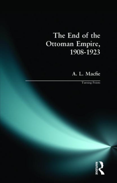 End of the Ottoman Empire, 1908-1923