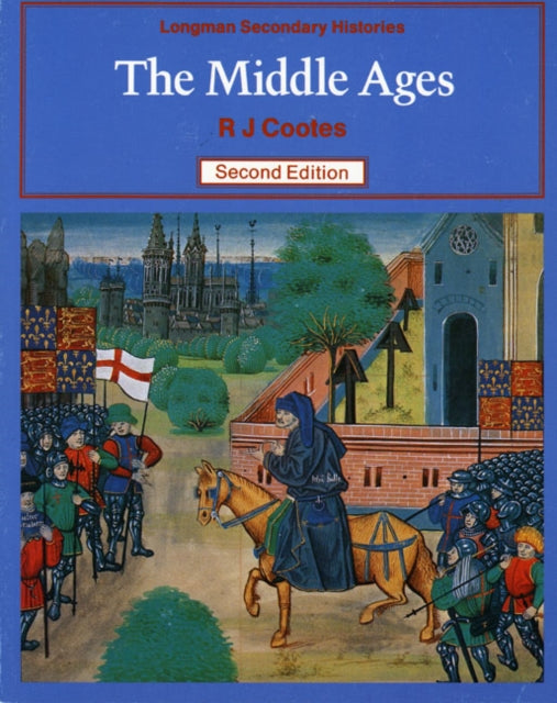 Middle Ages, The 2nd Edition