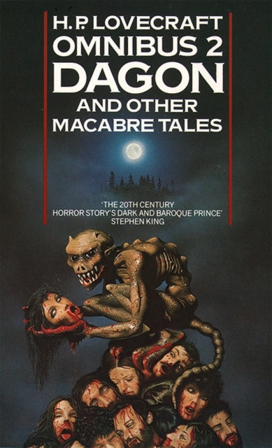 Dagon and Other Macabre Tales: Dagon and Other Macabre Tales
