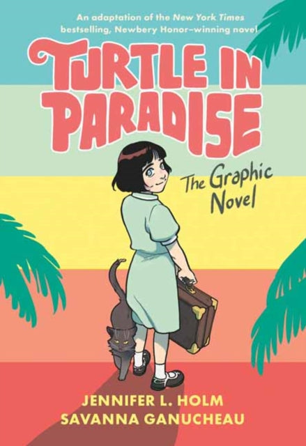 Turtle in Paradise - The Graphic Novel