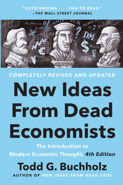 New Ideas From Dead Economists